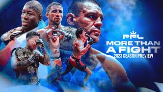 More Than a Fight: 2023 PFL Season Preview