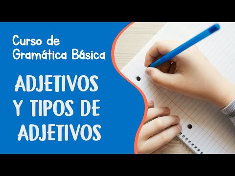 Adjectives and Types of Adjectives | Basic Grammar Course