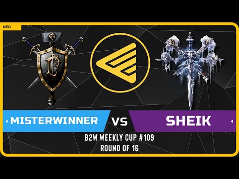 WC3 - [HU] MisterWinner vs Sheik [UD] - Round of 16 - B2W Weekly Cup #109