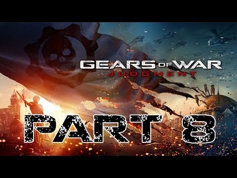 Gears of War: Judgment Walkthrough - Part 8 Let's Play 2013 XBOX 360 Gameplay