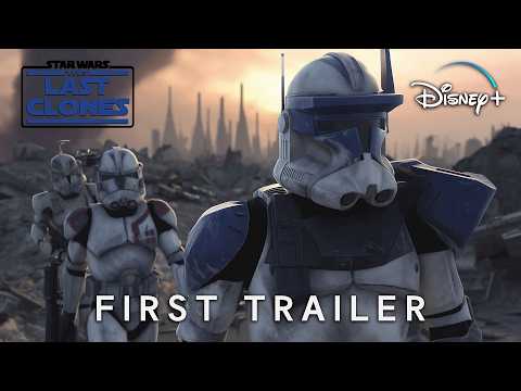 Star Wars: The Last Clones - First Trailer | Captain Rex, Echo | Disney + (2025)