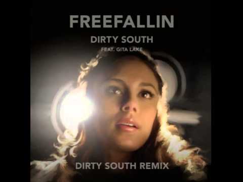 Dirty South ft. Gita Lake - Freefallin (Dirty South Remix)