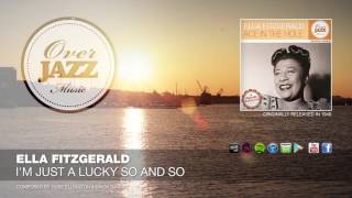 Ella Fitzgerald - I&#39;m Just A Lucky So And So (1946)