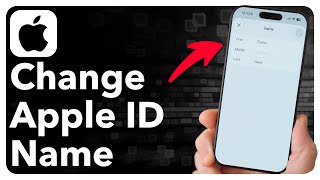 How To Change Apple ID Account Name