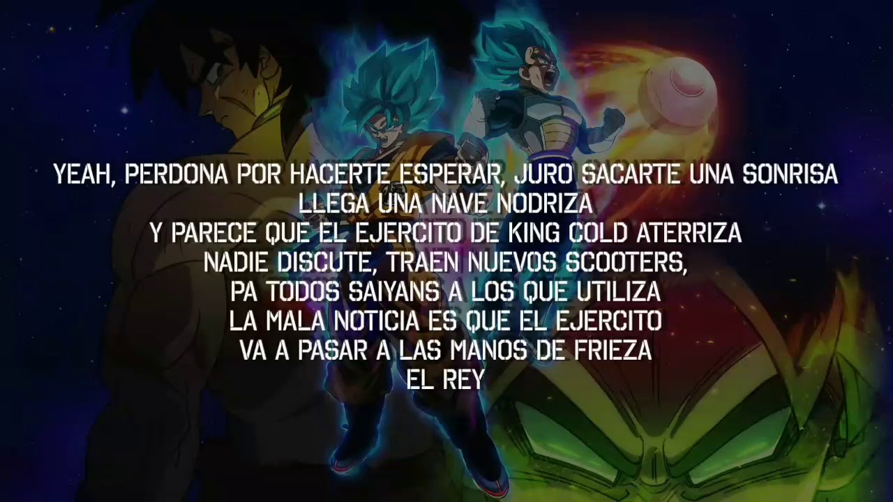 Dragon Ball Super Broly Rap En Letra Porta