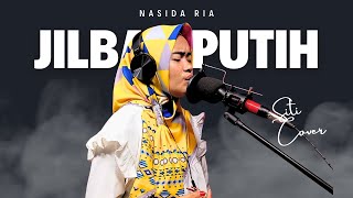 Download lagu SUARA MUTIARA !!!  JILBAB PUTIH - NASIDA RIA | Cover by Siti mp3