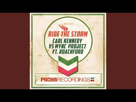 Ride the Storm (feat. Roachford) (Carl Kennedy Original Club Mix)