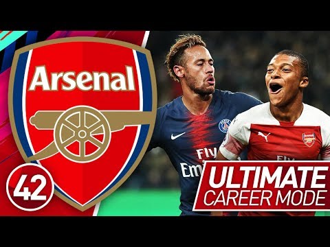 FIFA 19 ARSENAL CAREER MODE #42 | NEYMAR VS MBAPPE! (ULTIMATE DIFFICULTY)