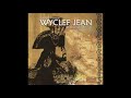 A FLG Maurepas upload - Wyclef Jean deat. Jocelyne Labille - Douce