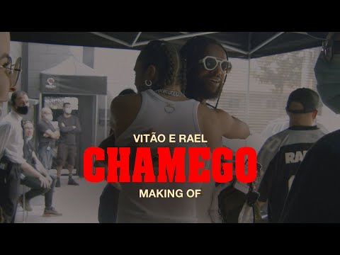 Vitão, Rael - CHAMEGO (Making Of)
