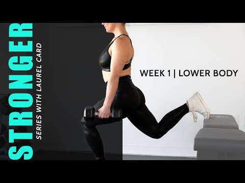 STRONGER Series 30 Min Workout - Lower Body Week 1