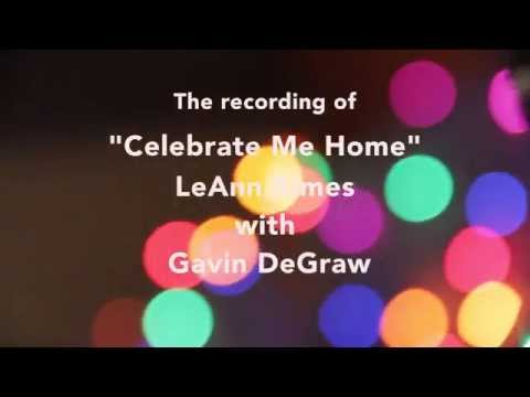 LeAnn Rimes with Gavin DeGraw - The Making of "Celebrate Me Home"