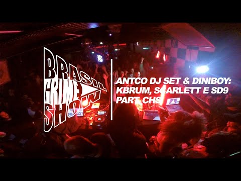 Brasil Grime Show @ Wobble: ANTCONSTANTINO, DINIBOY, KBRUM, SCARLETT WOLF & SD9 PART. CHS