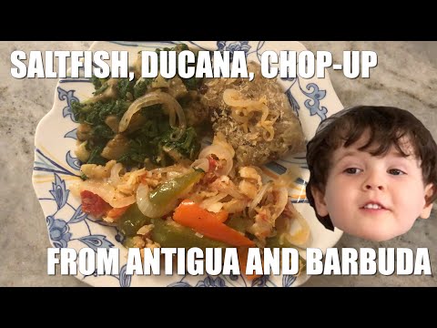 SALTFISH, DUCANA, AND CHOP-UP Recipe from ANTIGUA AND BARBUDA | Cooking with Kids