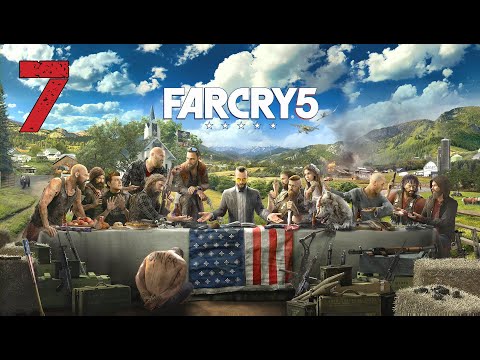 Far Cry 5 | Walkthrough Gameplay Part 7 | No Commentary