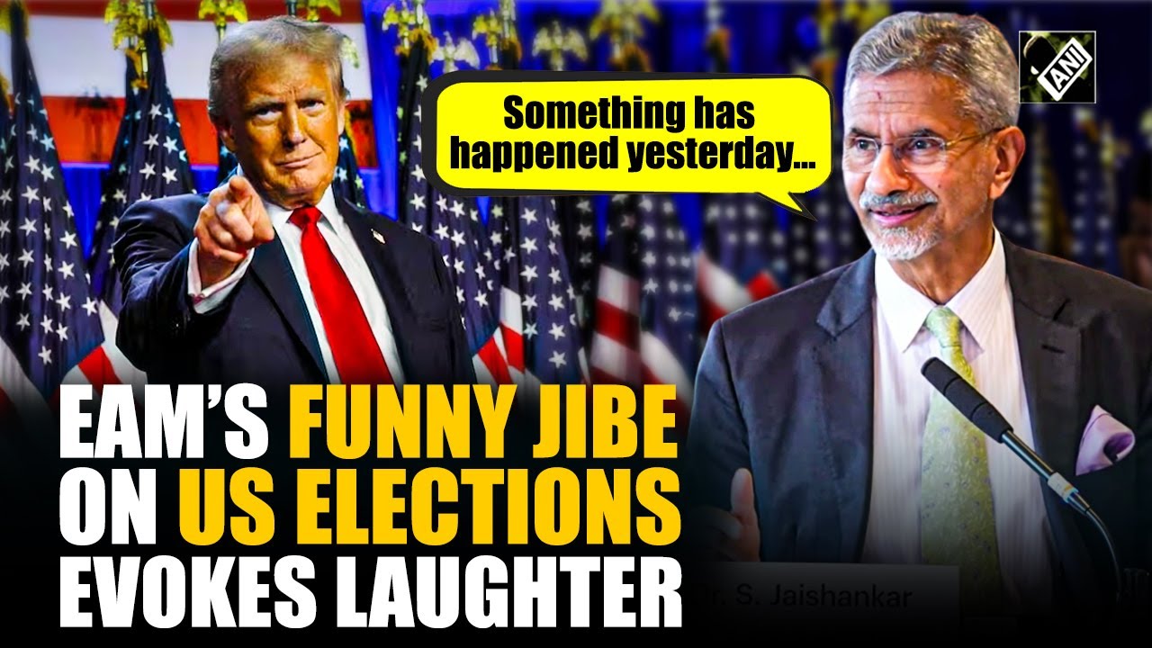 “I do believe something happened yesterday…” EAM Jaishankar’s funny take on US Polls sparks laughter