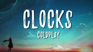 Clocks - Coldplay ( Lyrics + vietsub )