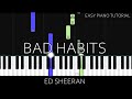Ed Sheeran - Bad Habits (Easy Piano Tutorial)