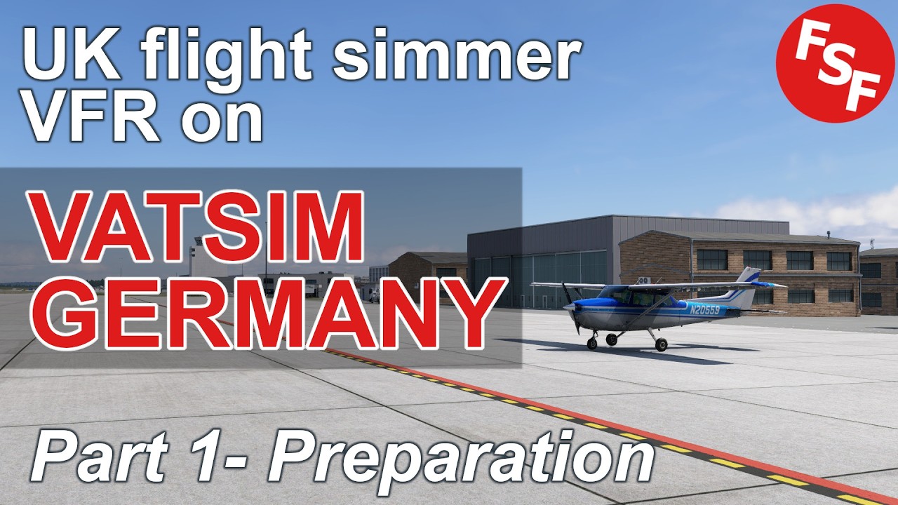Vatsim Germany - Intro & preparation
