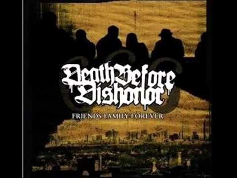 Death Before Dishonor - 666 Friends, Family, Forever