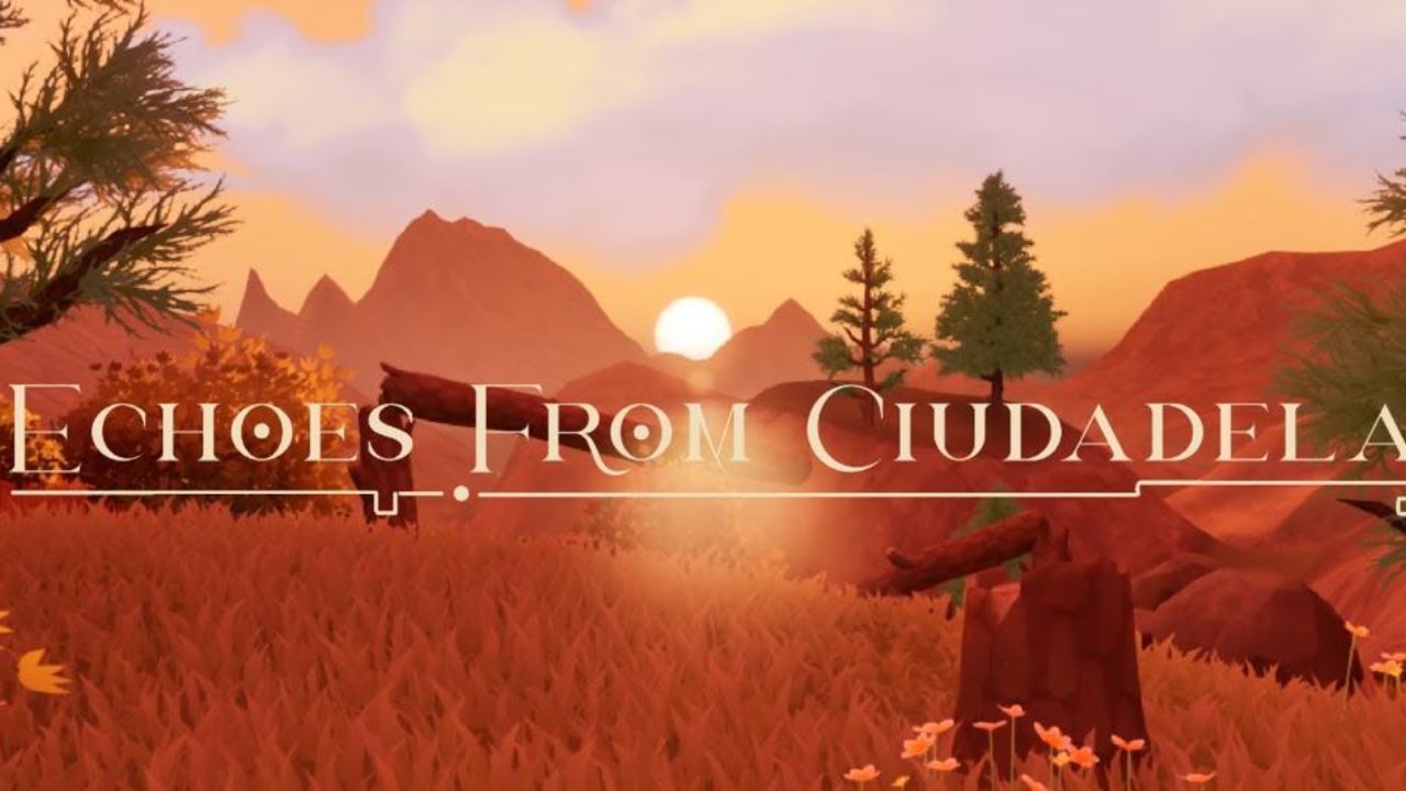 Echoes from Ciudadela gameplay trailer teaser
