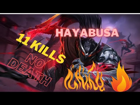 SUPER AGGRESSIVE HAYABUSA GAMEPLAY YOU'LL EVER WATCH | MOBILE LEGENDS| HAYYA 11 KILL'S NO DEATH