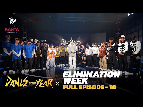 Dance of the Year | Elimination Week | Ep 10