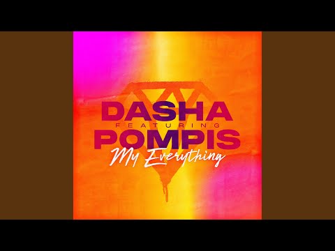 My Everything (feat. Pompis)