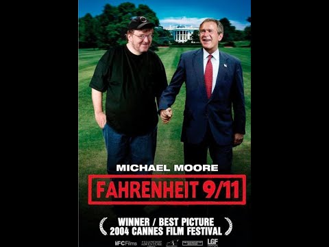 Michael Moore's “Fahrenheit 9/11” + Q&A - ENCORE