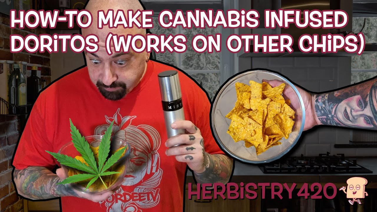 Cannabis Infused Doritos Recipe — 3 Amazing Steps