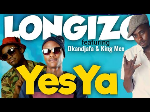 Longizo ft Dkandjafa & King Mex - YES-YA (Official Audio)