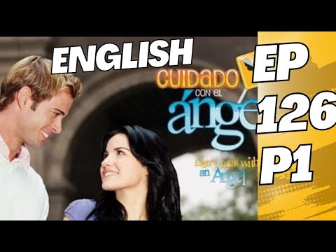 Don't mess with an angel English ep 126 part 1