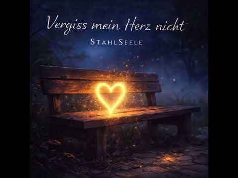 Vergiss mein Herz nicht – Manche Herzen bleiben,auch wenn Wege sich trennen.