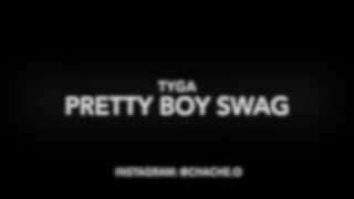 Tyga Pretty Boy Swag Lyrics HD video + HD song (Lyrics + Full Song) Part of Well Done