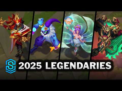 2025 Legendary Skins | League of Legends