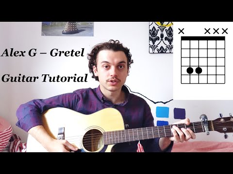 Alex G - Gretel (Guitar Tutorial)