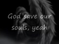 Ill nino - God Save us Lyrics