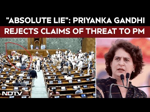 Parliament Chaos | "Absolute Lie": Priyanka Gandhi Slams PM, Rejects Claims of Threat in Parliament