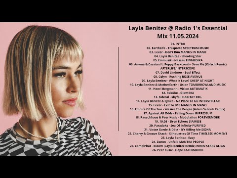 Layla Benitez @ Radio 1's Essential Mix 11.05.2024 with Tracklist