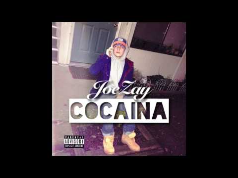 JOE ZAY - Cocaina