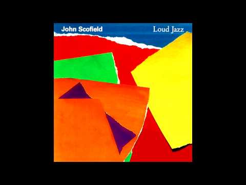 download lagu mp3 mp4 Loud Jazz Scofield, download lagu Loud Jazz Scofield gratis, unduh video klip Loud Jazz Scofield