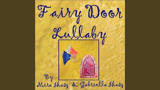 Fairy Door Lullaby