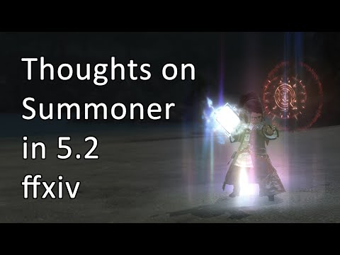 Thoughts on SMN in Patch 5.2 - FFXIV