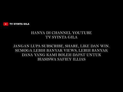 Safiey Ilias - Syinta gila MV