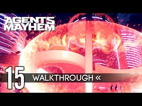 Agents of Mayhem | Gameplay Walkthrough | Part 15 - Rise of the Bots + Bubble Bubble Toil And (HD)