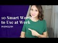 10 Words To Use Right Now At Work In English