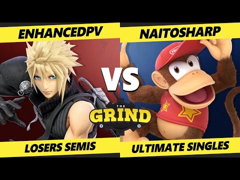 Pre-Glitch Grind Losers Semis - enhancedpv (Cloud) Vs. naitosharp (Diddy Kong, Joker) Smash Ultimate