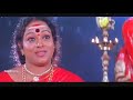 Maruvathoor Om Sakthi HD Song Sri RajaRajeshwari Tamil Movie Devotional