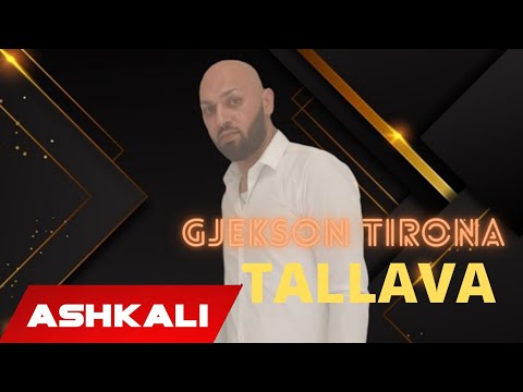 Gjekson Tirona - Tallava 2021 (Official Audio)