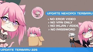Download lagu UPDATE TERBARU APLIKASI NEKOPOI BULAN NOVEMBER 2025 - NEKOPOI APK mp3